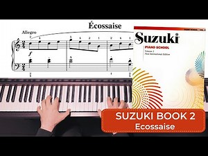 Suzuki Piano Book 2 - Ecossaise | + Slow Tempo