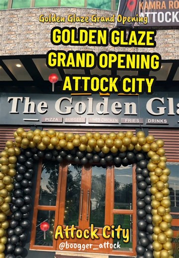 Golden Glaze Attock City Grand Opening — New Family Restaurant