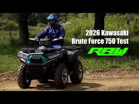 2026 Kawasaki Brute Force 750 Test Ride RAW