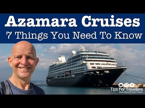 Azamara Club Cruises Tips. 7 Things You Need To Know Before Cruising