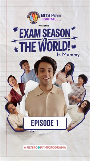 I ate everything mummy… even my time to revise 🙂‍↔️ Here’s Episode 1 for you Catch Episode 2 tomorrow! BITS Pillani Digital presents EXAM SEASON VS THE WORLD — A FilterCopy Micro Drama // @bitspilani.digital Ft. @arjun_deswal KomalChhabria (Exam Season, Student Life, College Struggles, BITS Pilani Digital, Micro Drama, Exam Stress, Relatable Content, Campus Life, FilterCopy) | FilterCopy