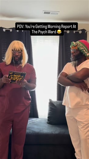 Tristian Duran Mcfarland on Instagram: "POV: You’re Getting Morning Report At The Psych Ward 😂 #onmystepdaddy #comedy #psychward #behavioralhealth"