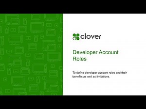 Clover Developer Account Roles