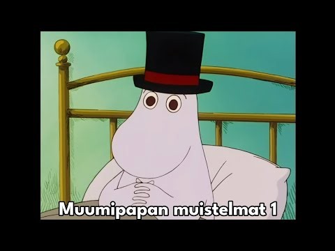 Muumilaakson tarinoita | Muumipapan muistelmat 1 | Jakso 62