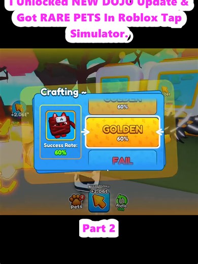 I Unlocked NEW DOJO Update & Got RARE PETS In Roblox Tap Simulator. (2)
