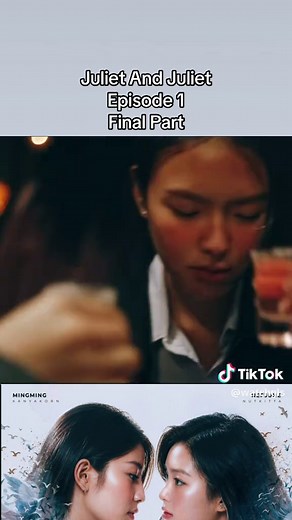 JULIET AND JULIET EPISODE 1 FINAL PART ENG SUBBBBB🤍🌈 LIKE AND FOLLOW FOR SUPPORT♥️♥️♥️♥️ #julietandjuliettheseries #nepjune #mingming #seriesgl🌈🇹🇭 #glseriesthailand