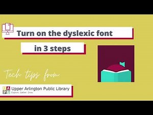 How to Turn on the Dyslexic Font on Libby