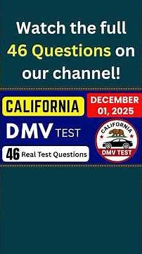 2025 California DMV Written New Test | 46 Real Test Questions | California DMV Practice Test 2025 V1