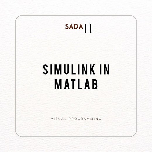 Simulink in MatLAB definition | Visual Programming