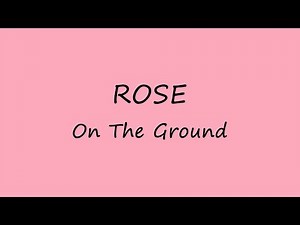 ROSÉ - On The Ground - Karaoke