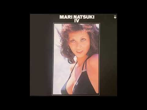 Mari Natsuki - IV [Full Album] (1974)