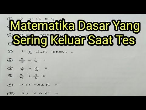 Matematika Dasar (Penjumlahan,Pengurangan,Perkalian,Pembagian,Angka pecahan,bilangan desimal )