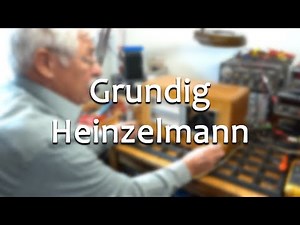 The Grundig Heinzelmann || Master Jambo