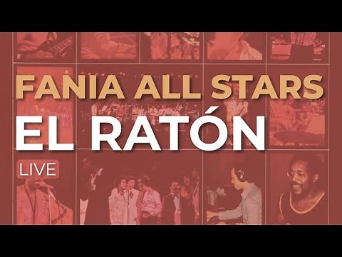 Fania All Stars - El Ratón (Live) (Audio Oficial)