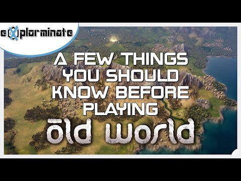 Things You Should Know Before Playing OLD WORLD