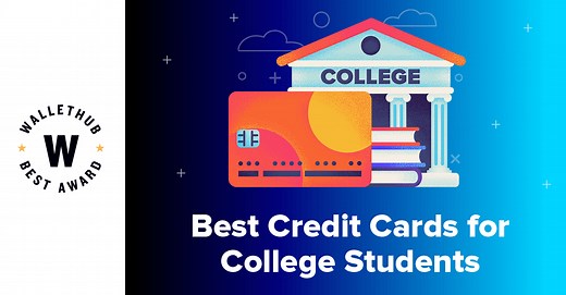 5 Best Student Credit Cards of April 2026 | WalletHub