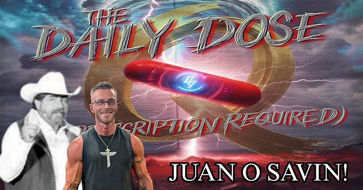 Live with Juan O Savin!