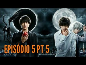 Death Note Dorama episódio 5 PT 5