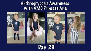 DAY 29 - Ana talks about how long Arthrogryposis has likely been around and explains what we're asking everyone to do in order to help us spread awareness on Arthrogryposis Awareness Day TOMORROW! | Team AMC Ana