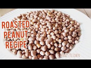 Roasted Peanuts Recipe| How To Roast Peanuts At Home