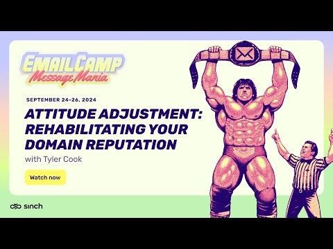 Rehabilitating your domain reputation | Email Camp 2024