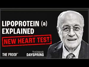 A Masterclass on Cardiovascular Risk: Decoding Lipoprotein(a) | Dr Dayspring | The Proof EP #320