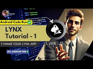 LYNX development Tutorial 1.1 : East setup guide LYNX new JavaScript lib lynxjs
