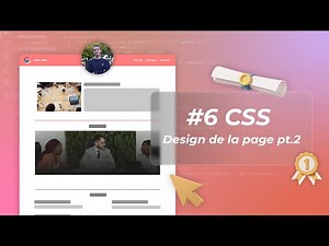 Créer un site web de A à Z #6 Le style visuel du site (css) : Le corps de la page pt.2