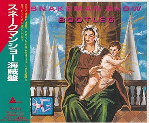 Snakeman Show - Bootleg