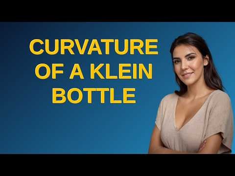 Mathematica: Curvature of a Klein bottle