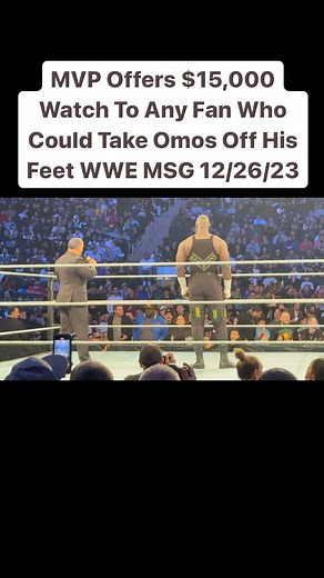 MVP Offers $15,000 Watch To Any Fan Who Could Take Omos Off His Feet WWE MSG 12/26/23 | Wrestling News