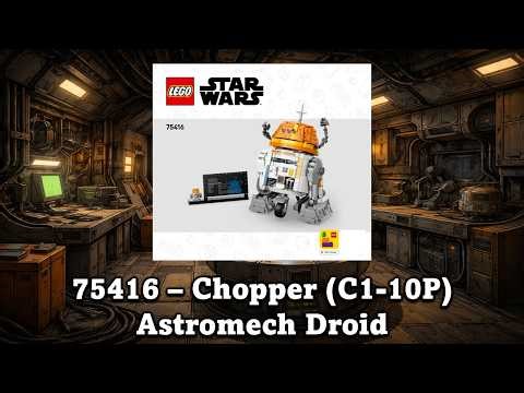 LEGO Star Wars 75416 - Chopper (C1-10P) Astromech Droid - LEGO Instructions (Full Build)