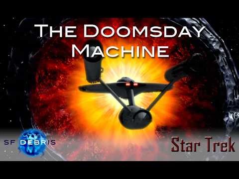 A Look at The Doomsday Machine (Star Trek)