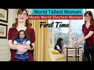 World Tallest Woman Meets World Shortest Woman First Time.