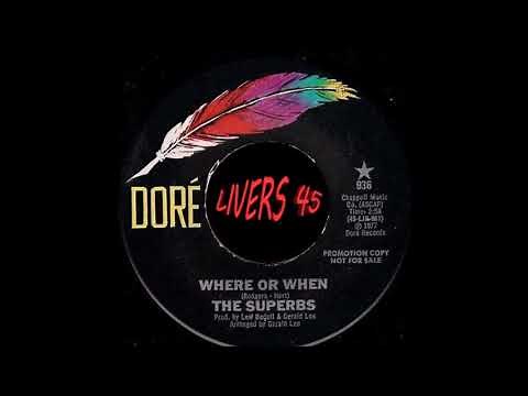 SUPERBS WHERE OR WHEN - DORE