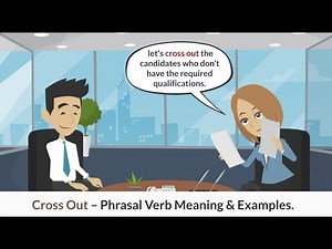 "Cross Out" Phrasal Verb Meaning and Examples || Common English Phrasal Verbs