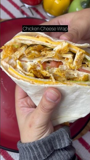 Chicken Cheese Wrap Recipe | Easy & Cheesy Chicken Wrap at Home