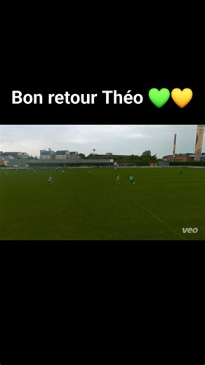 💚💛 Content de te revoir sur les terrains mon Theo Lavoye 💚💛 | As Nortkerque 95 - Page Officielle.