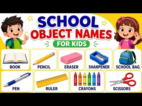 School Object Names for Kids | Easy Learning for Children #SchoolObjectnames #RainbowKids