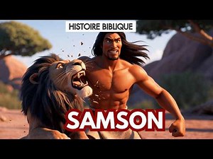 Samson || Histoire Biblique Animée