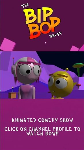 The BipBop Show - Watch now!! #shorts #trailer #indieanimation #cgi