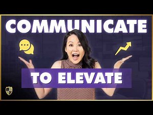 Turn Communication into Compensation - 8 Keys to Elevate Your Career Faster