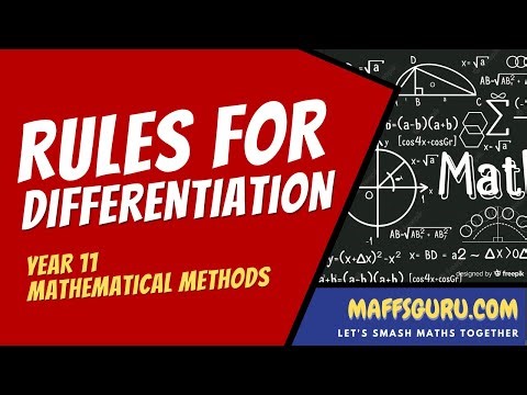 Rules for differentiation | Year 11 Methods| MaffsGuru.com