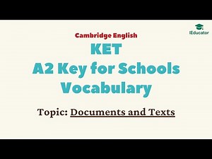 KET Vocabulary Documents and Texts