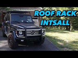 G-WAGON FRONT RUNNER ROOF RACK INSTALL