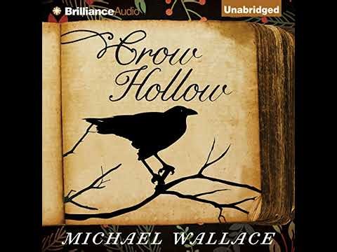 Crow Hollow by Michael Wallace | Full Audiobook