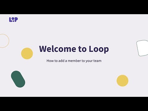 How to add a team member to Loop