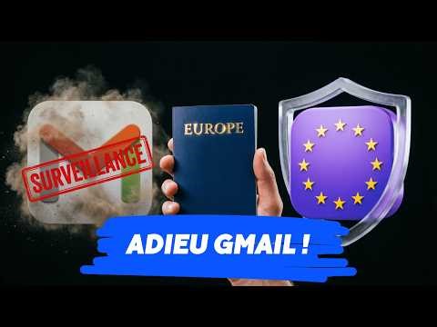 Adieu Gmail ! Votre email 100% européen et gratuit
