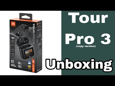 JBL Tour pro 3 Unboxing video (copy version)