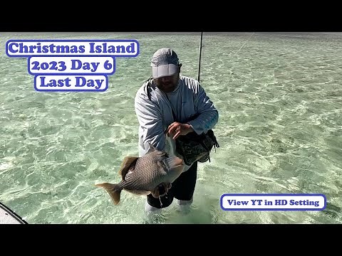 Christmas Island Kiribati Fly Fishing - Day 6 the Last Day #skorflyfishing